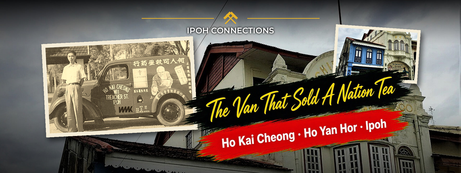 Ho Kai Cheong and Ho Yan Hor Ipoh: The Herbalist Whose Loudspeaker Van Built a Global Empire