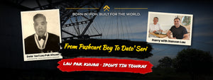 DATO' SERI LAU PAK KHUAN: THE IPOH TIN MINER WHO STARTED AS A PUSHCART BOY, AND THE ROAD THAT CARRIES HIS NAME