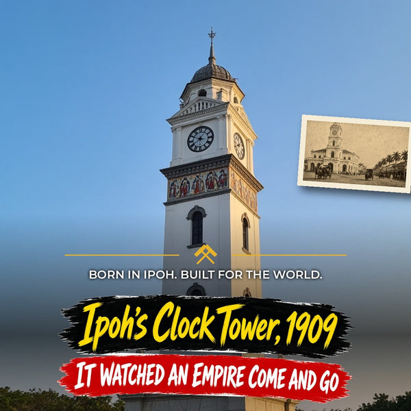 The Birch Memorial Clock Tower, Ipoh: The Old Town Clock That Watched Everything Change